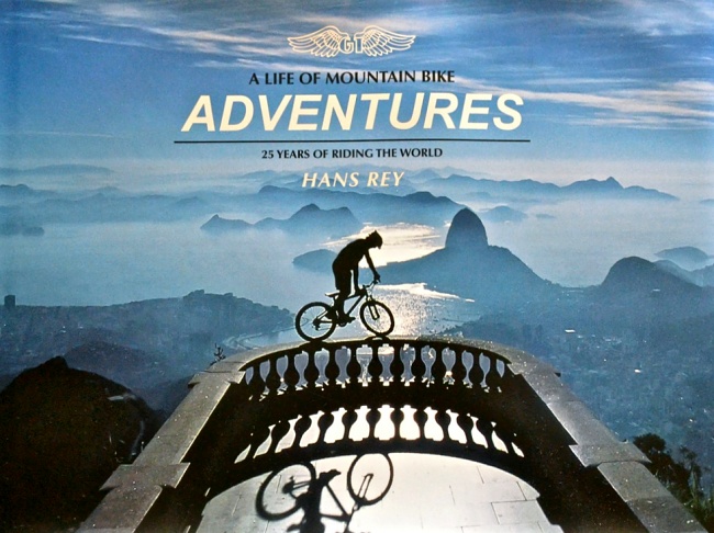 Hans Rey - A Life of Mountain Bike Adventures 