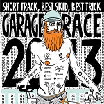 Garage Race 2013